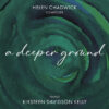 A deeper ground